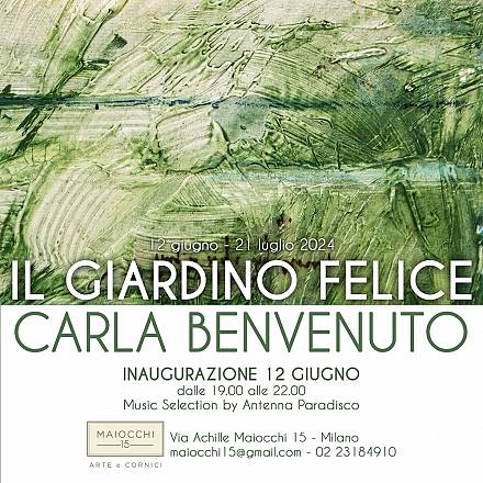 Il giardino felice. carla benvenuto